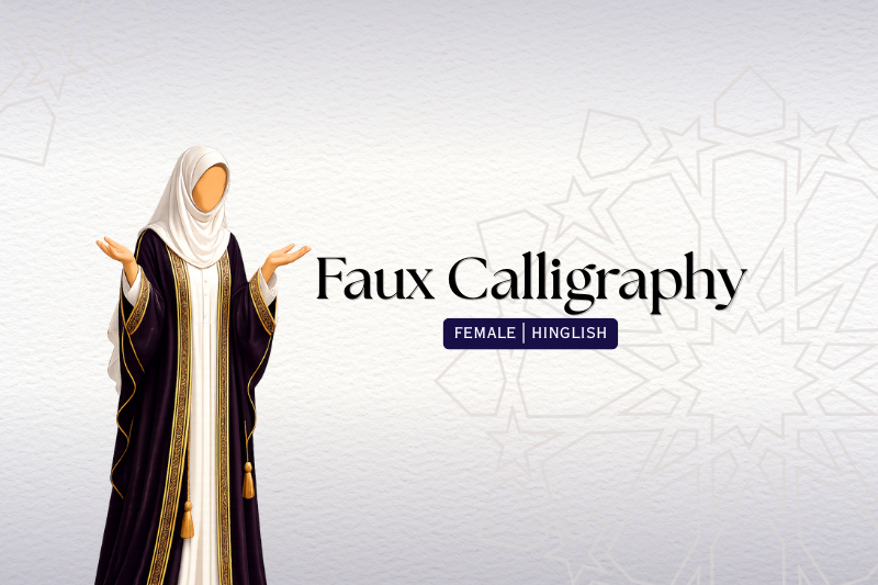 Faux Calligraphy
